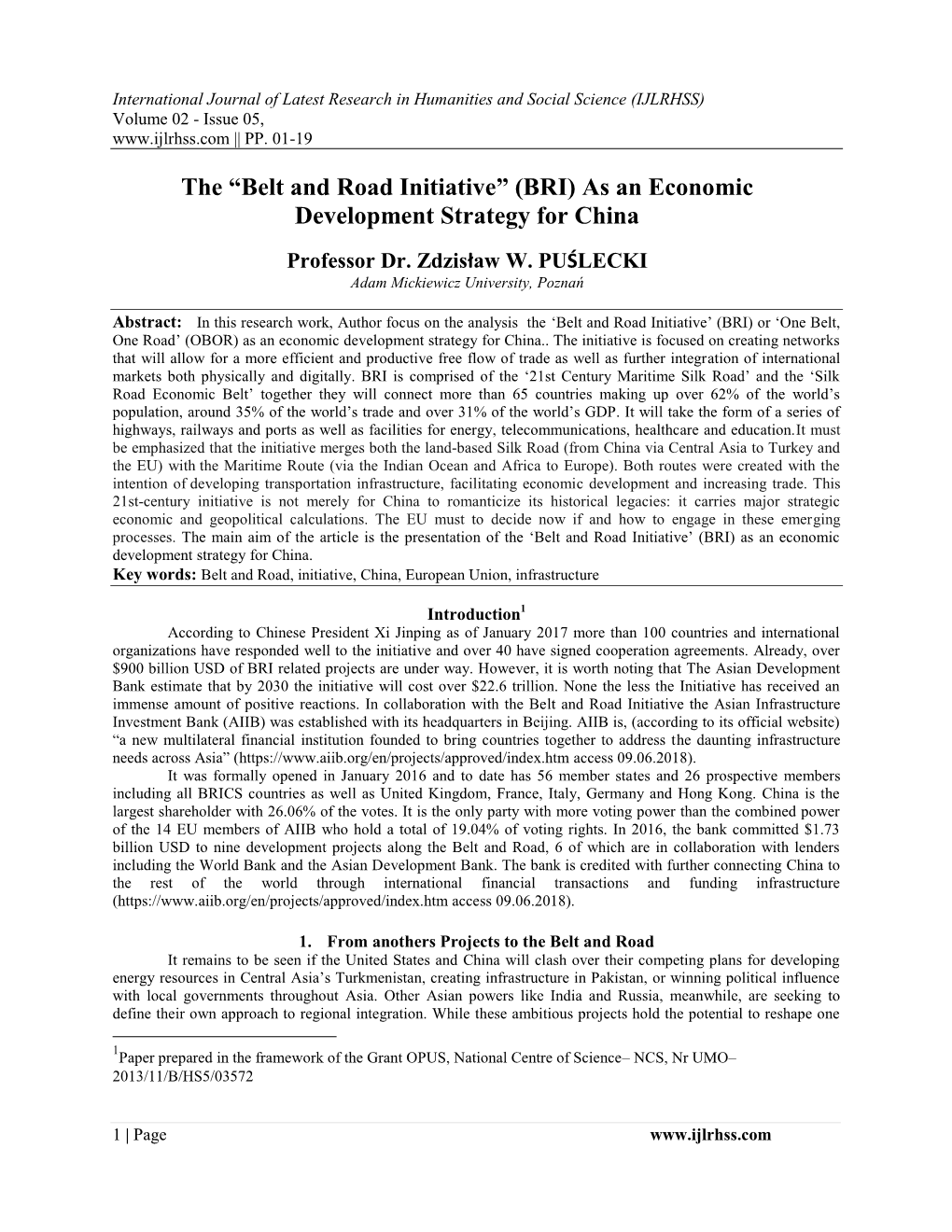 Belt and Road Initiative” (BRI) As an Economic Development Strategy for China