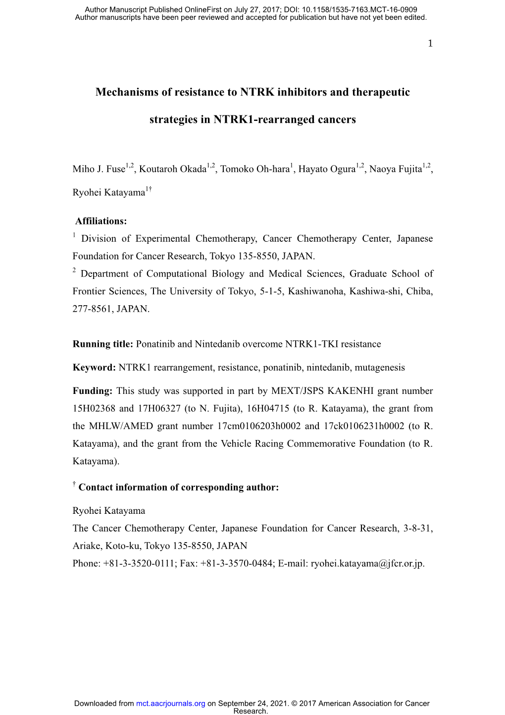 Mechanisms of Resistance to NTRK Inhibitors and Therapeutic Strategies in NTRK1-Rearranged Cancers