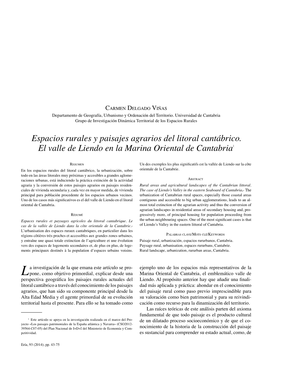 Espacios Rurales Y Paisajes Agrarios Del Litoral Cantábrico. El Valle De Liendo En La Marina Oriental De Cantabria1