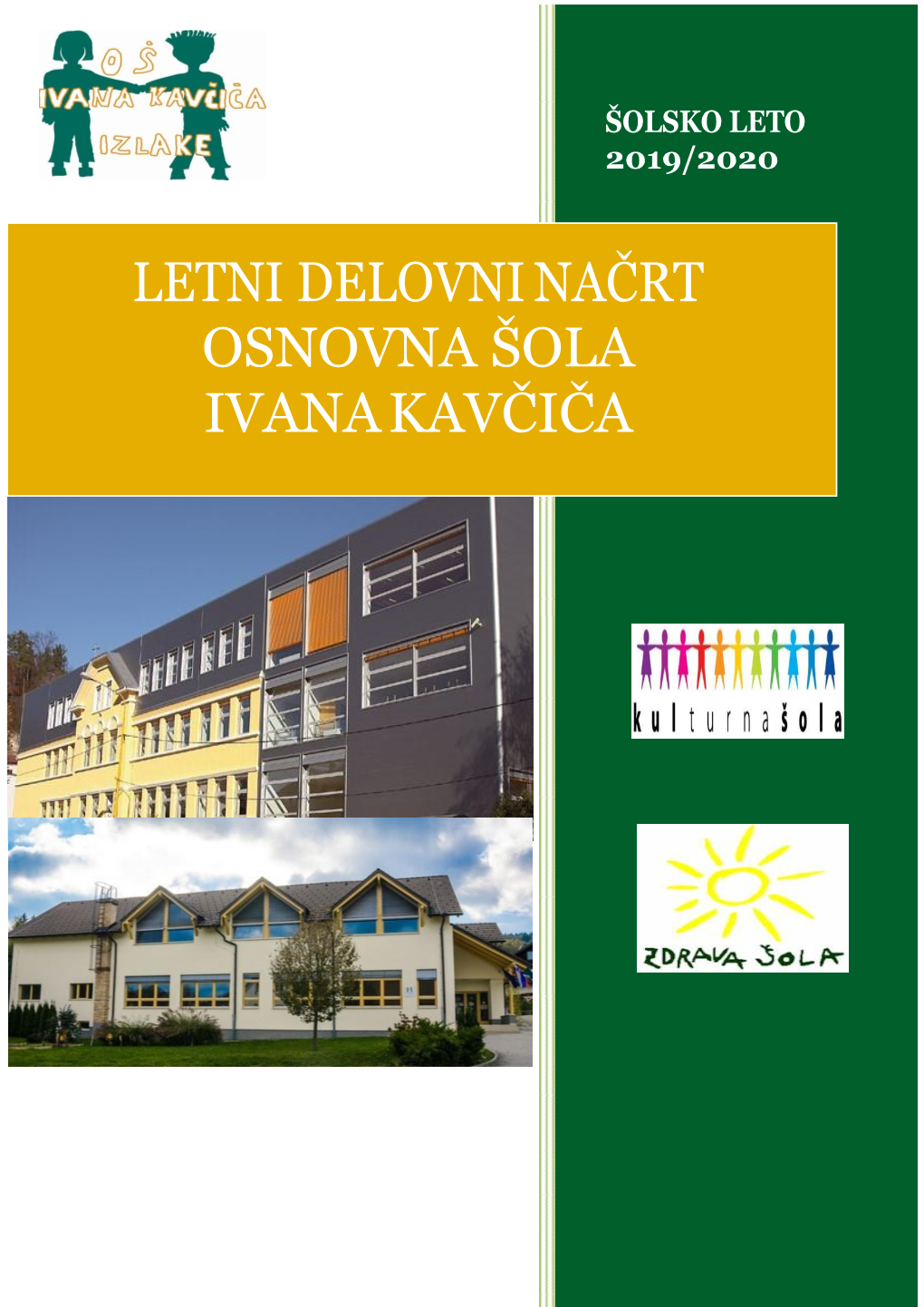 Letni Delovni Načrt Osnovna Šola Ivana Kavčiča