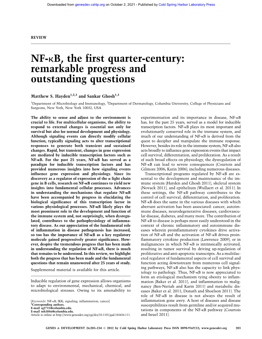 NF-Kb, the First Quarter-Century: Remarkable Progress and Outstanding Questions