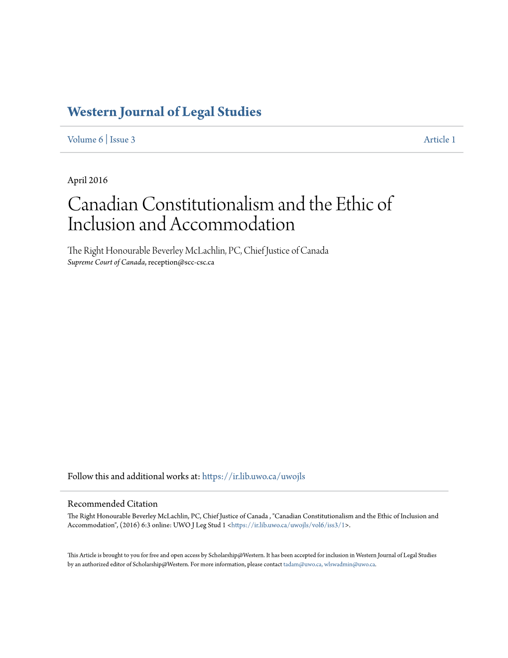 Canadian Constitutionalism and the Ethic of Inclusion and Accommodation