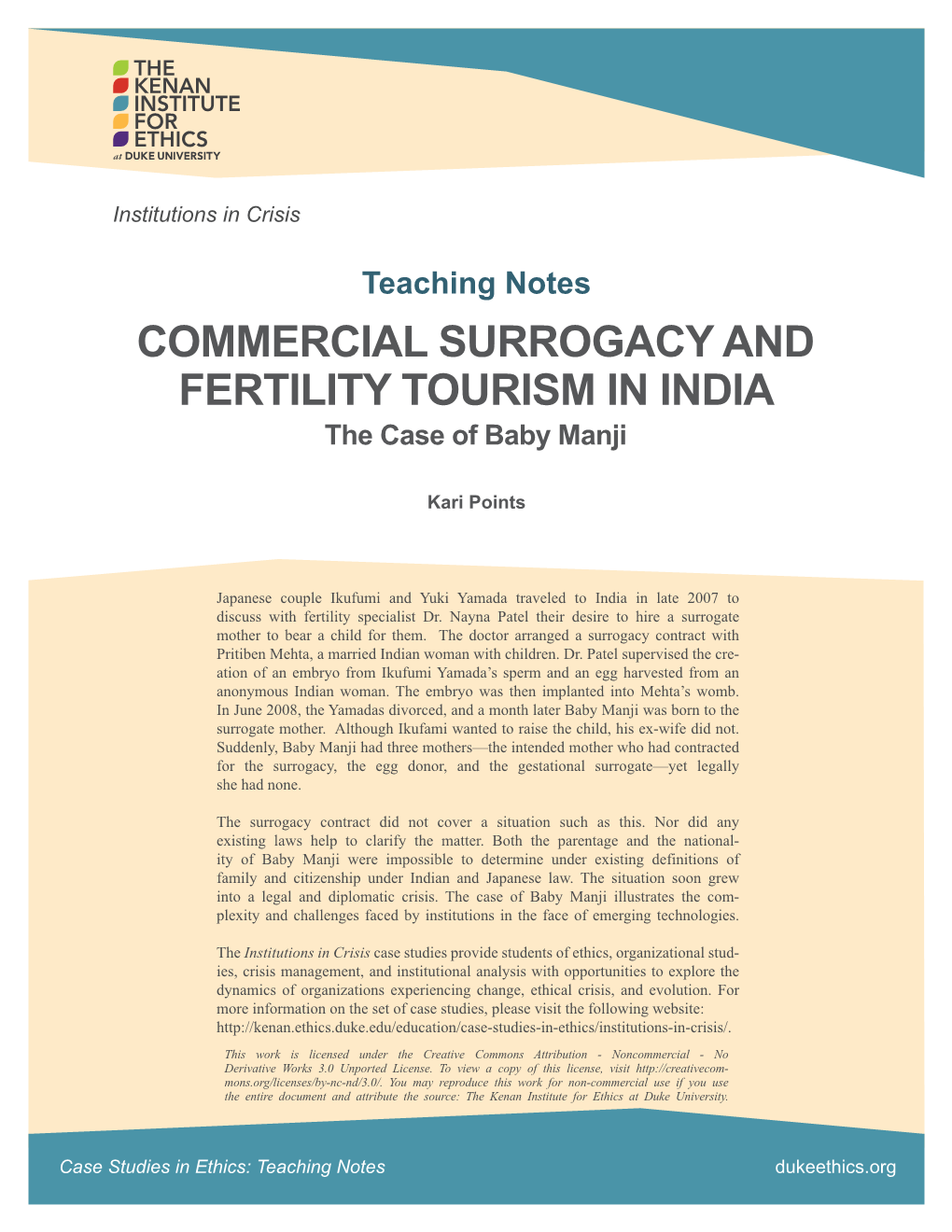 COMMERCIAL SURROGACY and FERTILITY TOURISM in INDIA the Case of Baby Manji