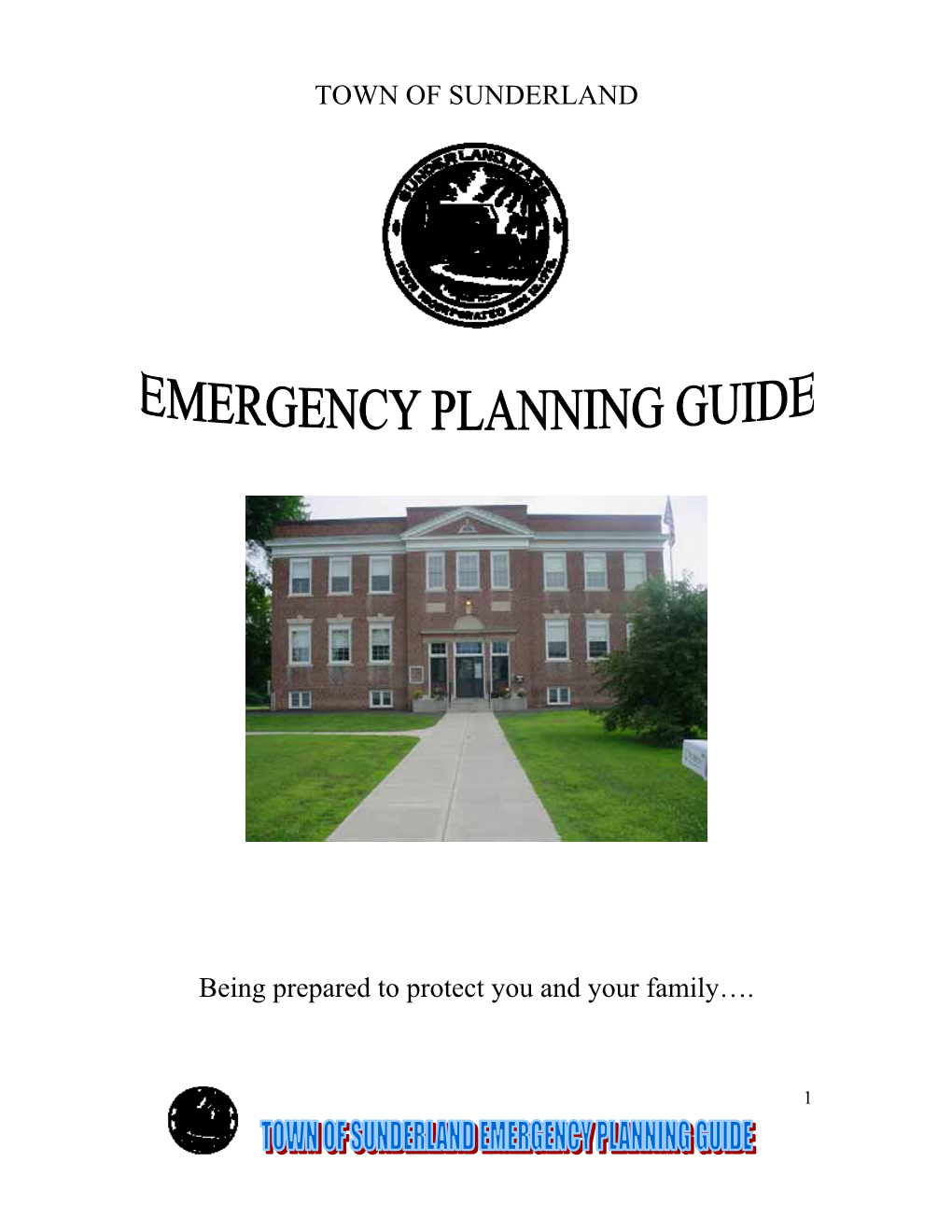 Emergency Preparedness Guide” Do?