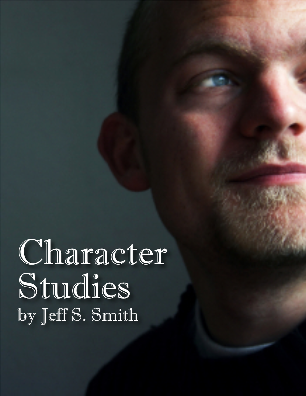 Character Studies by Jeff S