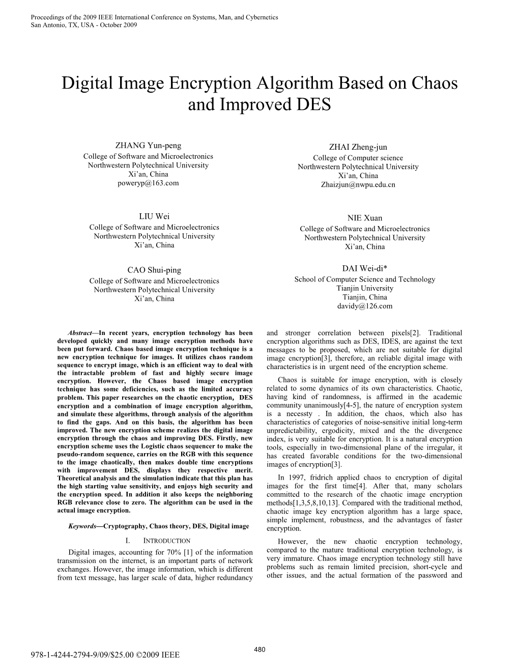 Digital Image Encryption Algorithm Based on Chaos and Improved DES