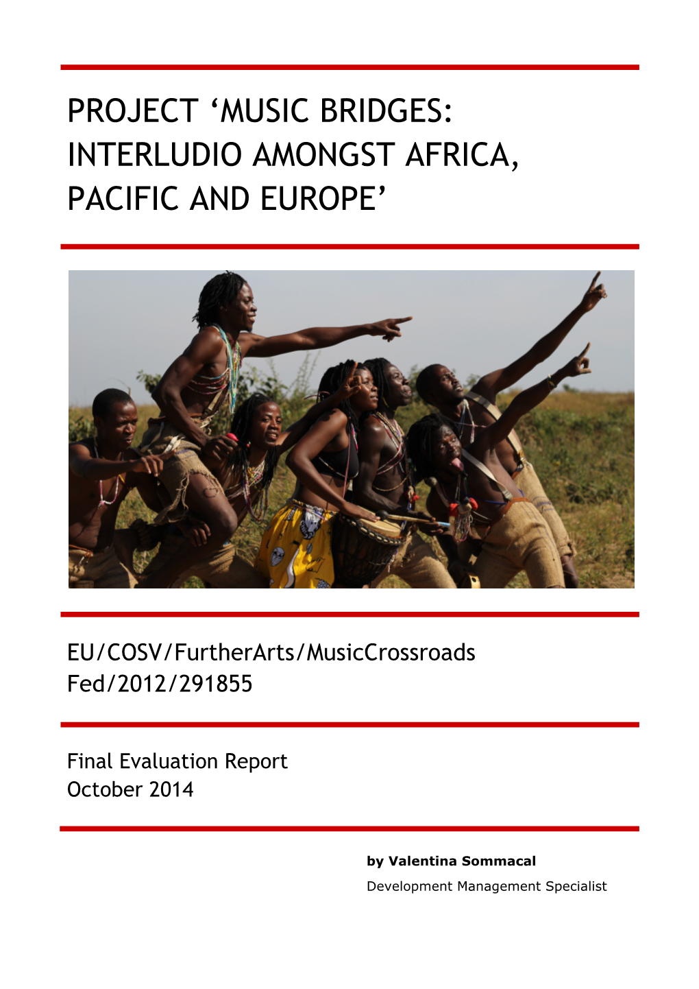 Music Bridges: Interludio Amongst Africa, Pacific and Europe’