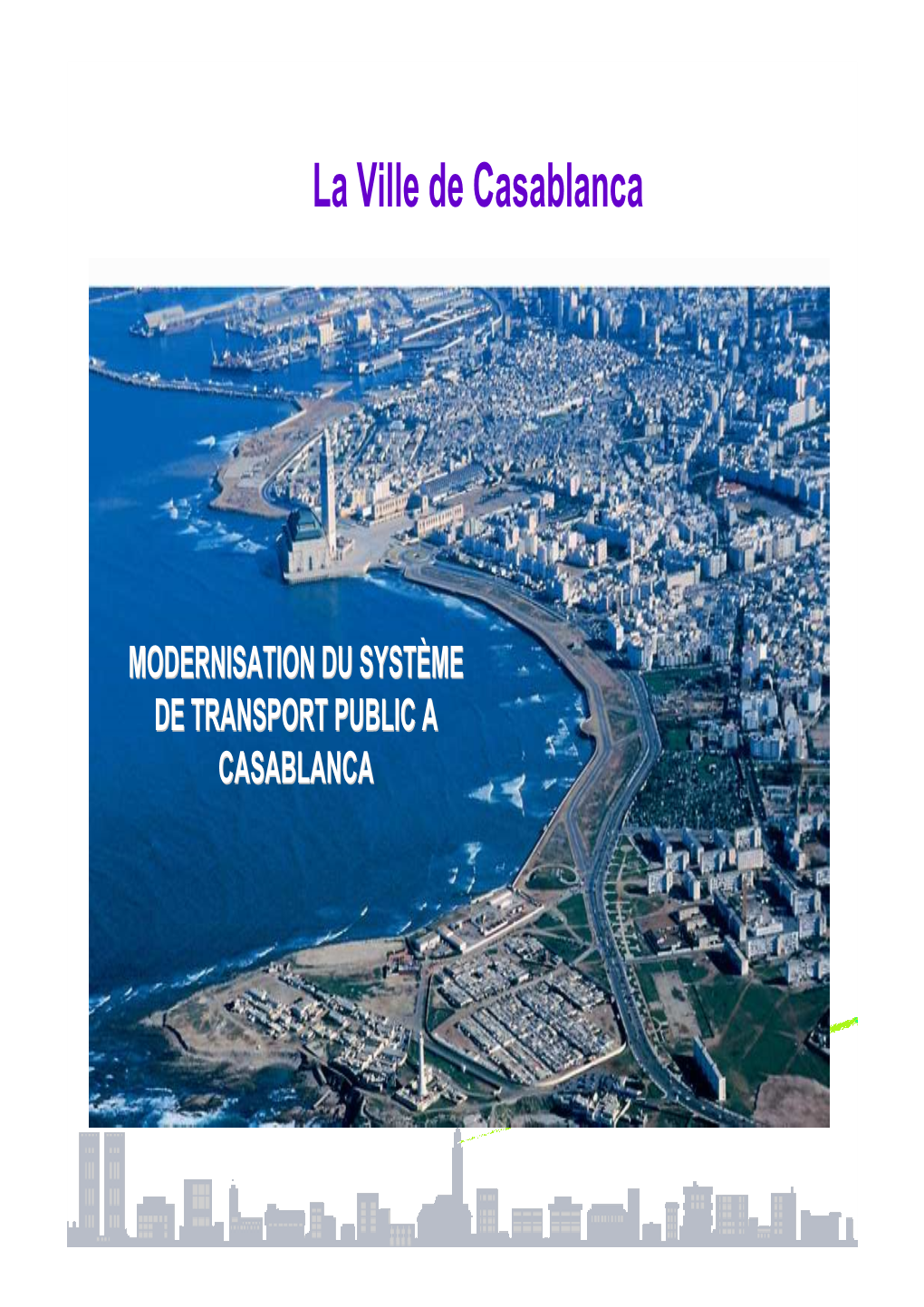 La Ville De Casablanca