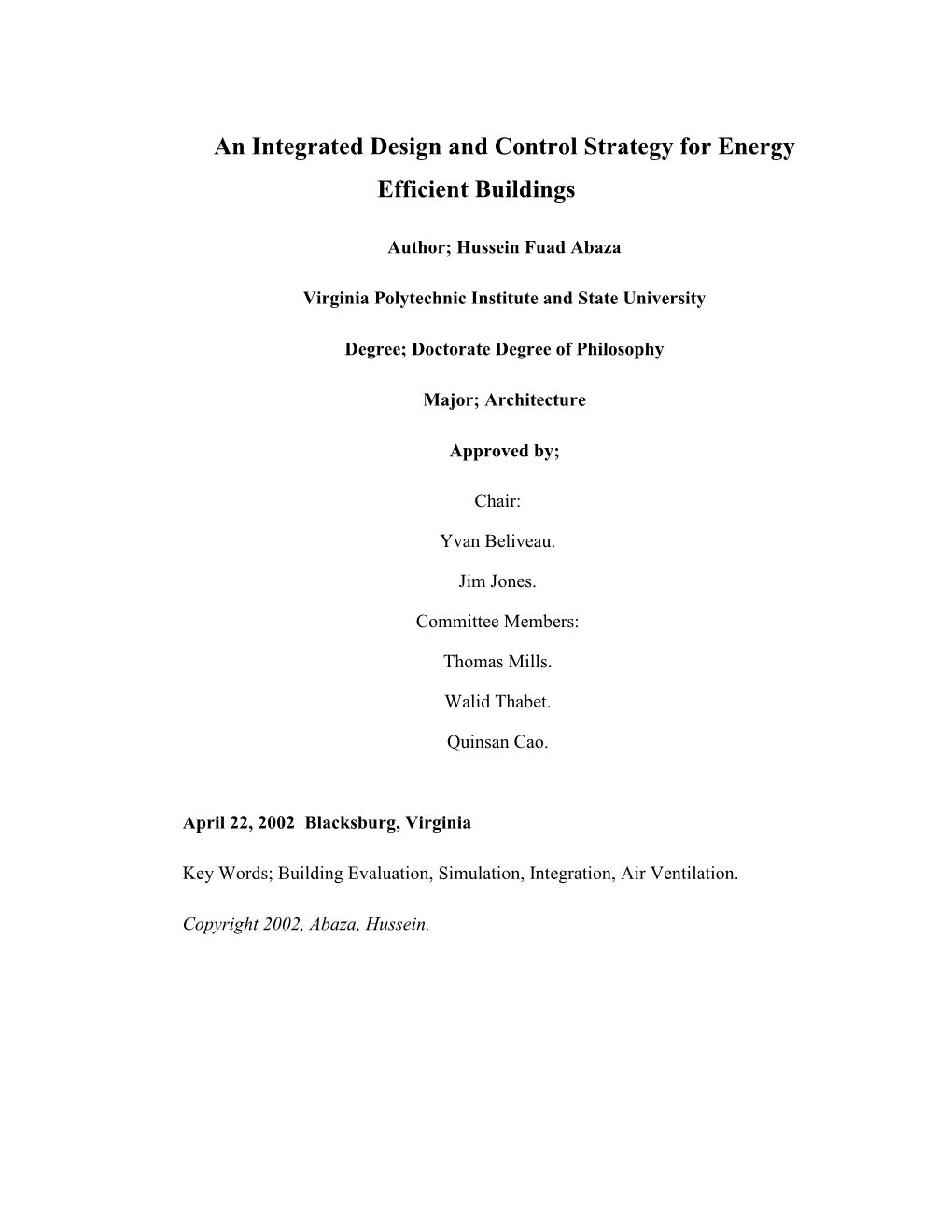 An Integrated Design and Control Strategy for Energy Efficient Buildings