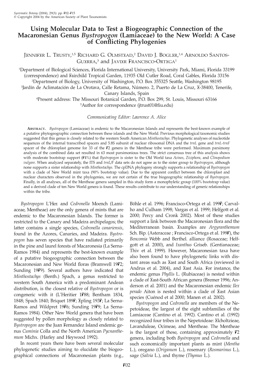 Lamiaceae) to the New World: a Case of Conﬂicting Phylogenies