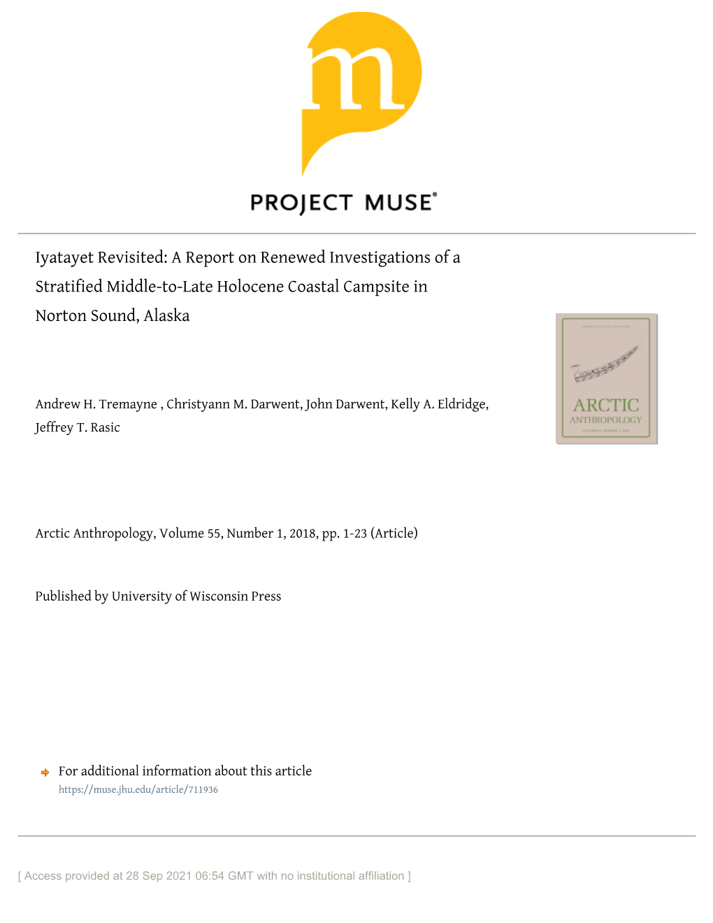 Iyatayet Revisited: a Report on Renewed Investigations of a Stratified Middle-To-Late Holocene Coastal Campsite in Norton Sound, Alaska