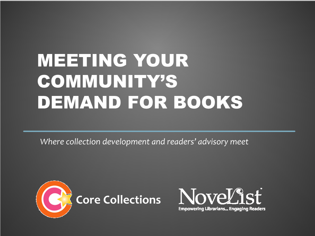 Meeting Your Community's Demand for Books