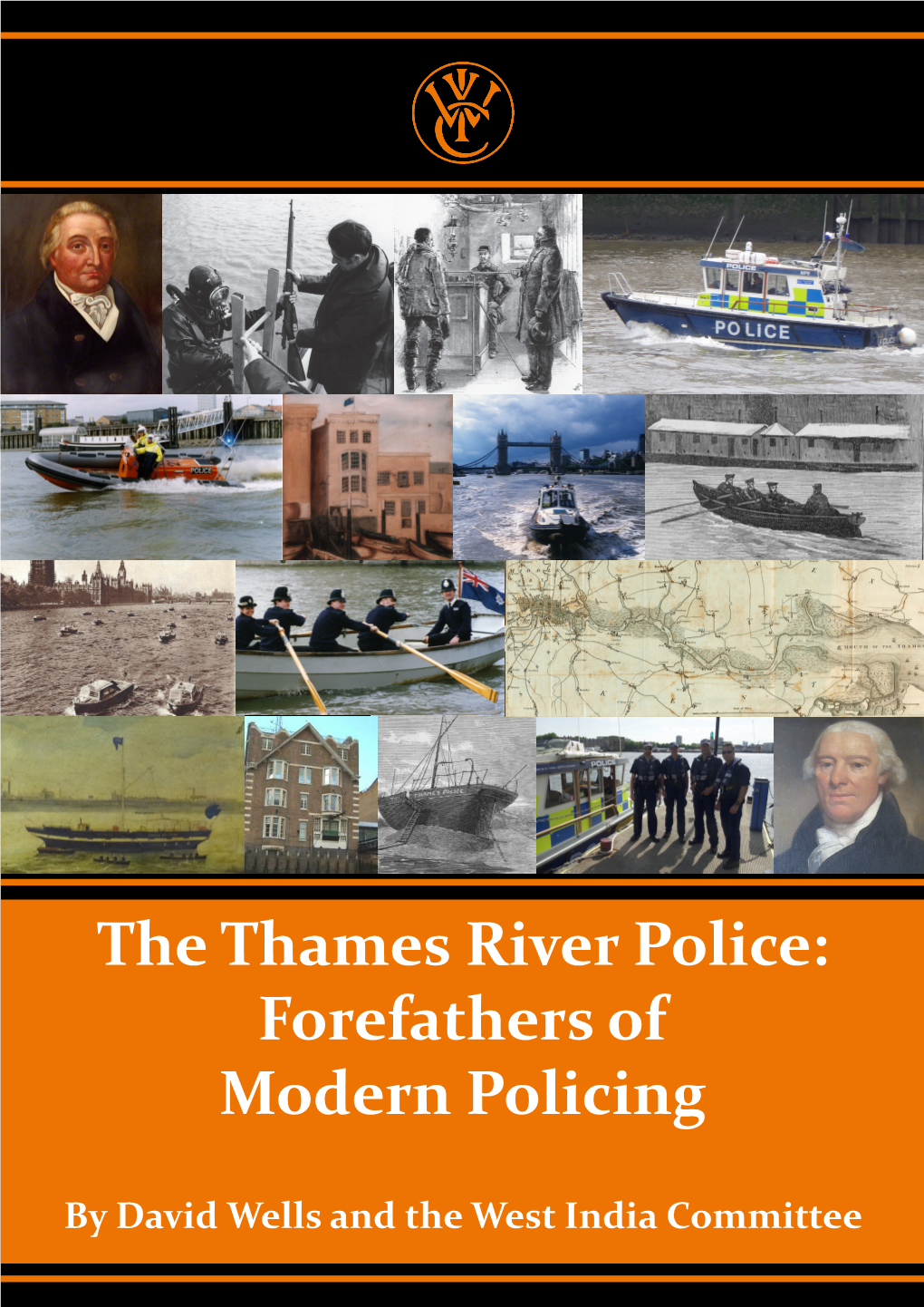 The Thames River Police: Forefathers of Modern Policing