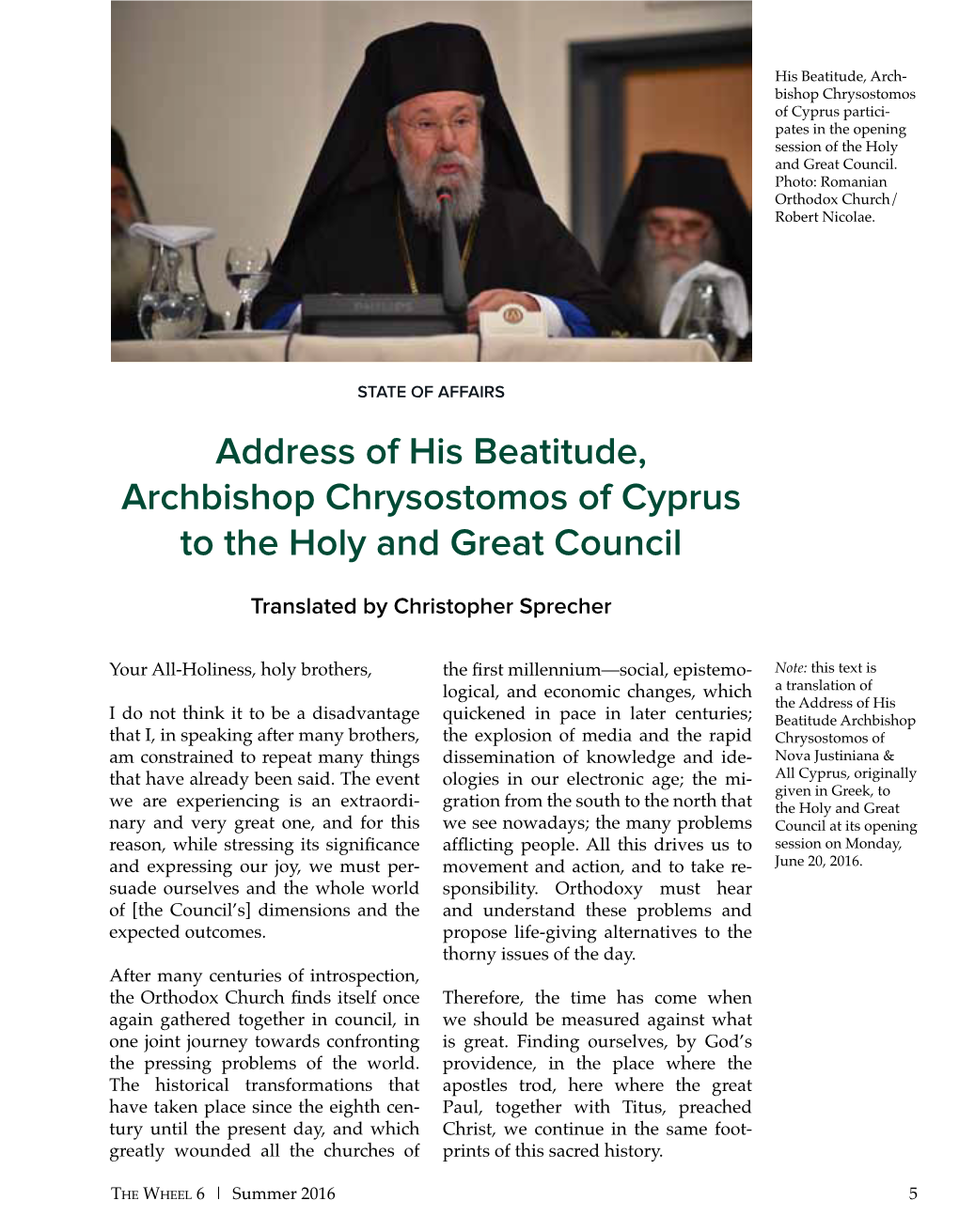 Address of His Beatitude, Archbishop Chrysostomos of Cyprus to the Holy and Great Council