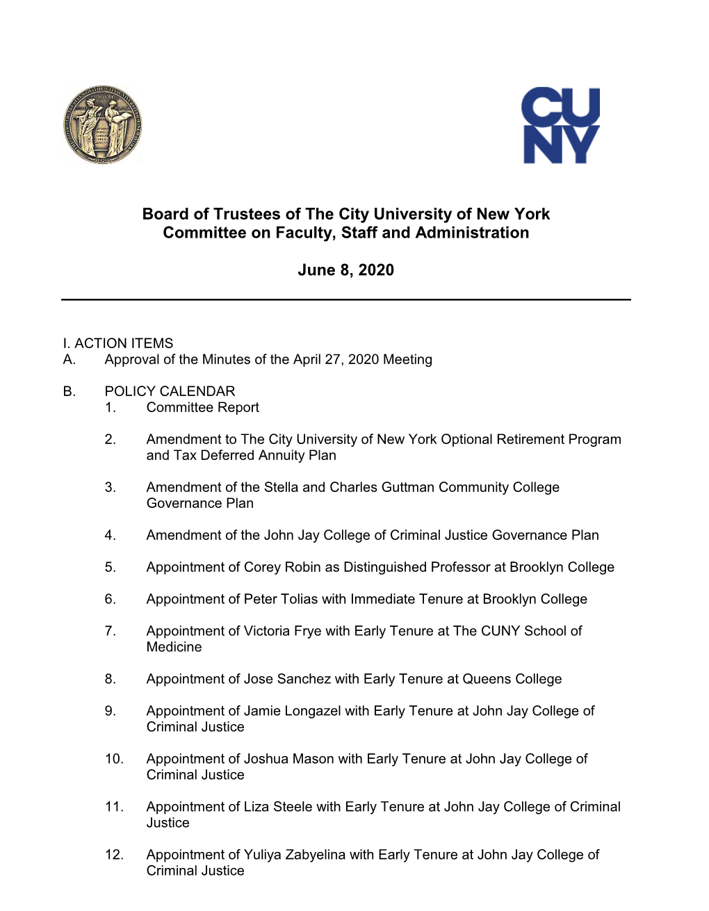 Board of Trustees of the City University of New York Committee on Faculty, Staff and Administration