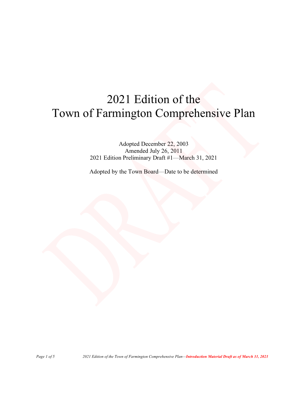 2021 Edition of the Town of Farmington Comprehensive Plan