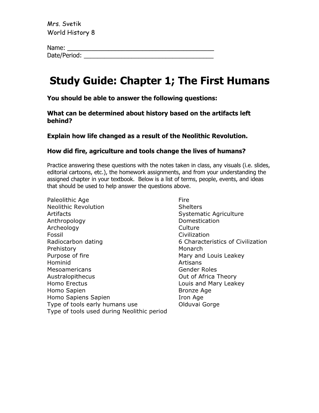 Study Guide: Chapter 1; the First Humans