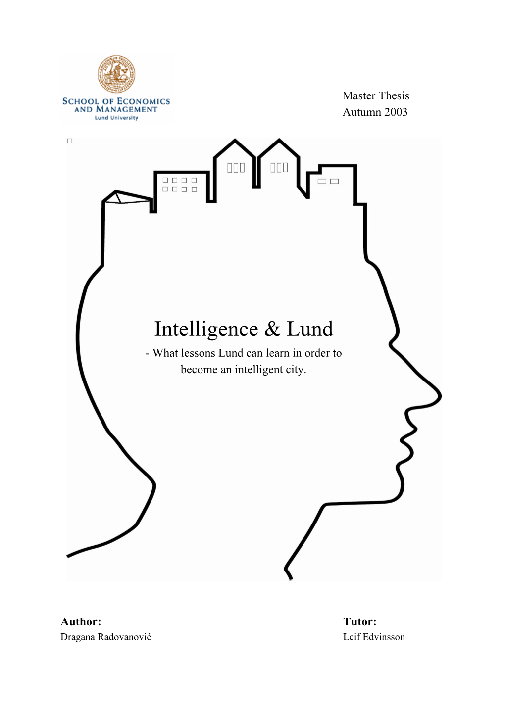 Intelligence & Lund