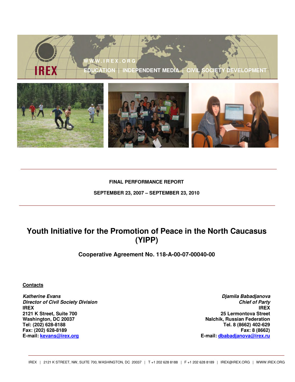 Youth Initiative for the Promotion of Peace in the North Caucasus