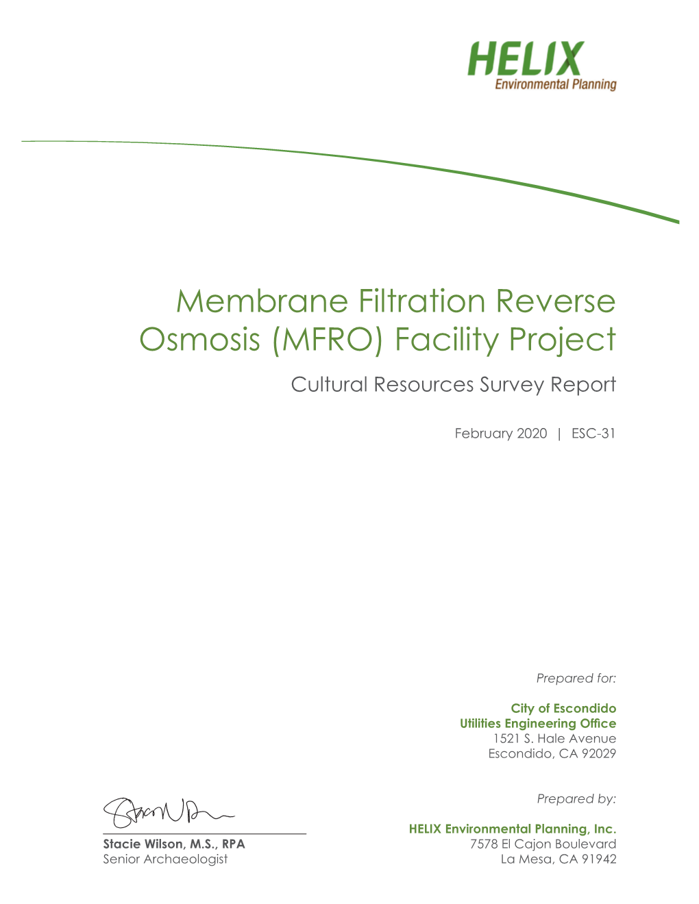 MFRO) Facility Project Cultural Resources Survey Report