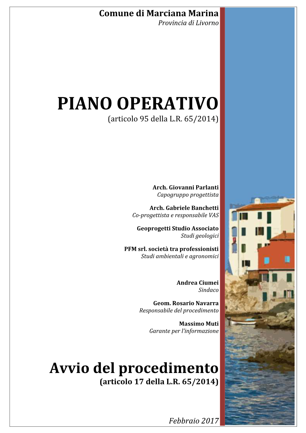 PIANO OPERATIVO (Articolo 95 Della L.R