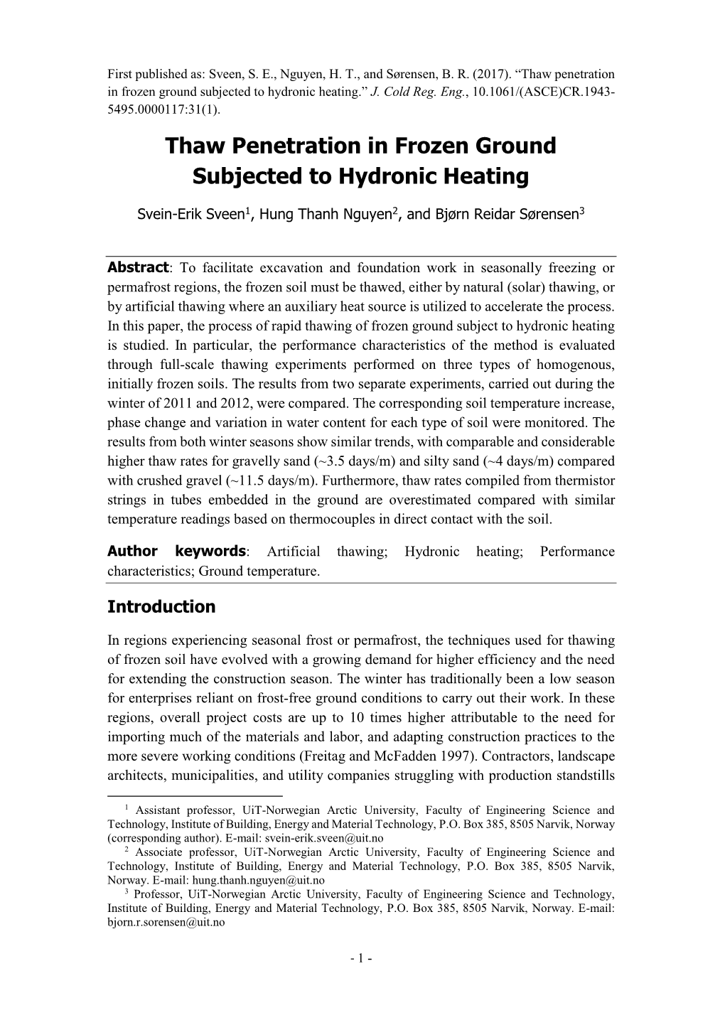 Thaw Penetration in Frozen Ground Subjected to Hydronic Heating.” J