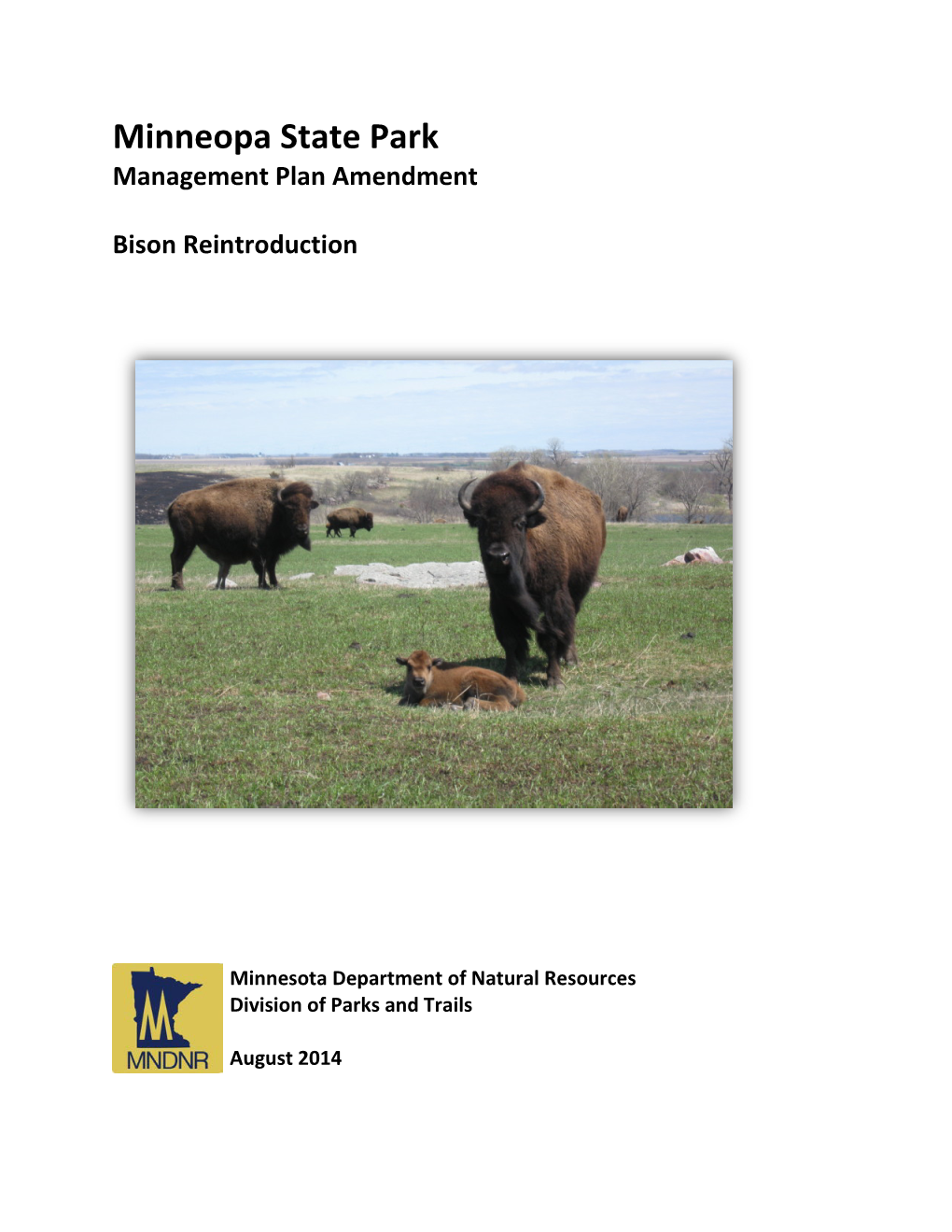 Minneopa State Park Bison Management Plan Amendment