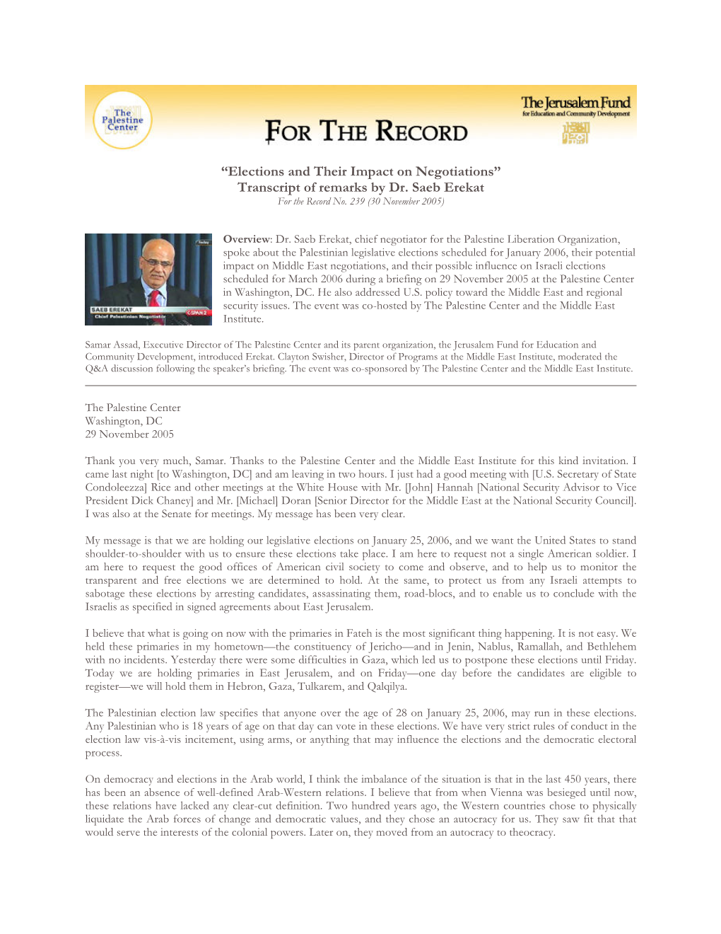Transcript of Remarks by Dr. Saeb Erekat for the Record No