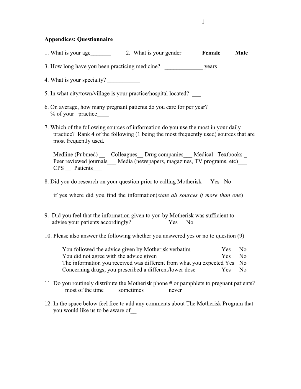 How Physicians Perceive and Utilize the Information Received from a Teratogen Information