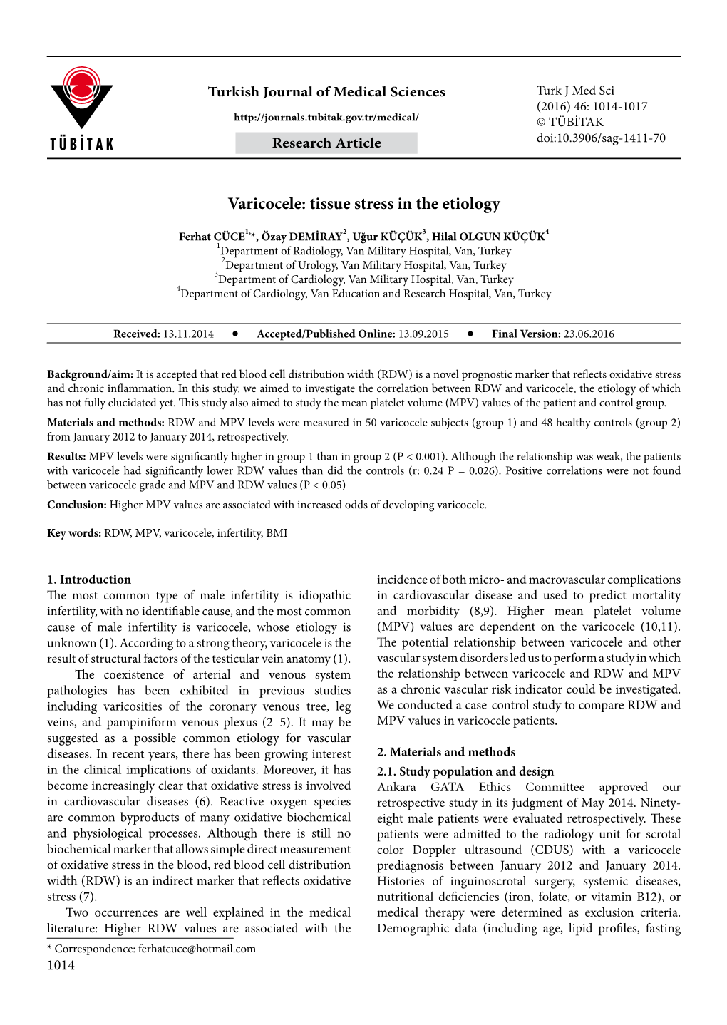 Tissue Stress in the Etiology