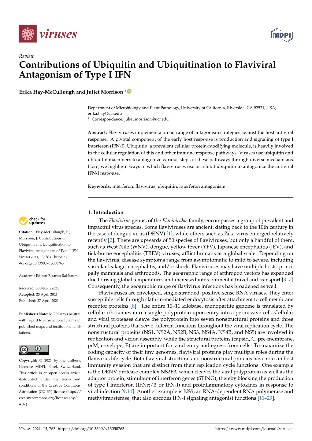 Contributions of Ubiquitin and Ubiquitination to Flaviviral Antagonism of Type I IFN