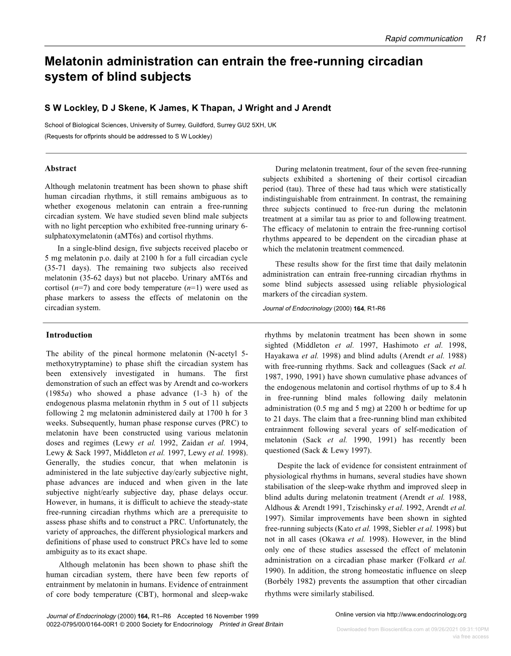 Melatonin Administration Can Entrain the Free-Running Circadian System of Blind Subjects