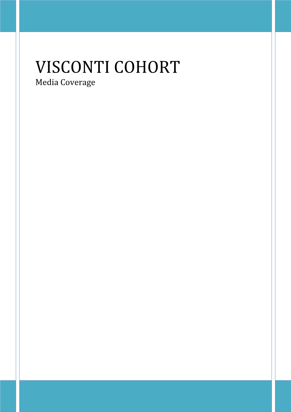 VISCONTI COHORT Media Coverage