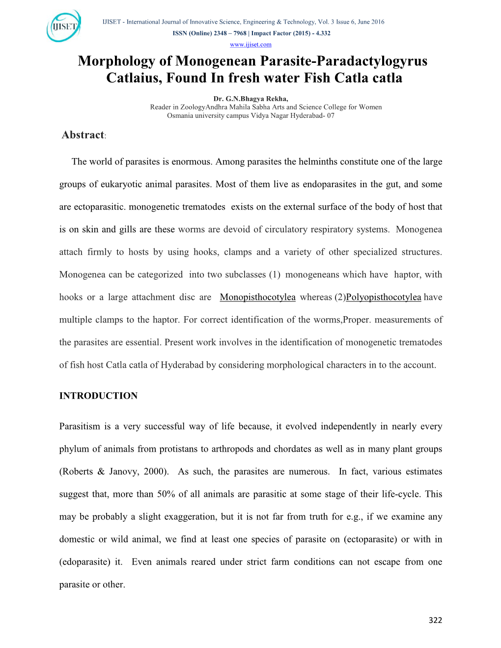 Morphology of Monogenean Parasite-Paradactylogyrus Catlaius, Found in Fresh Water Fish Catla Catla