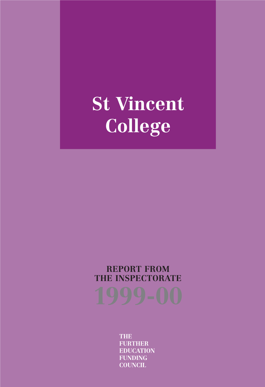 St Vincent College Inspection Report January 2000