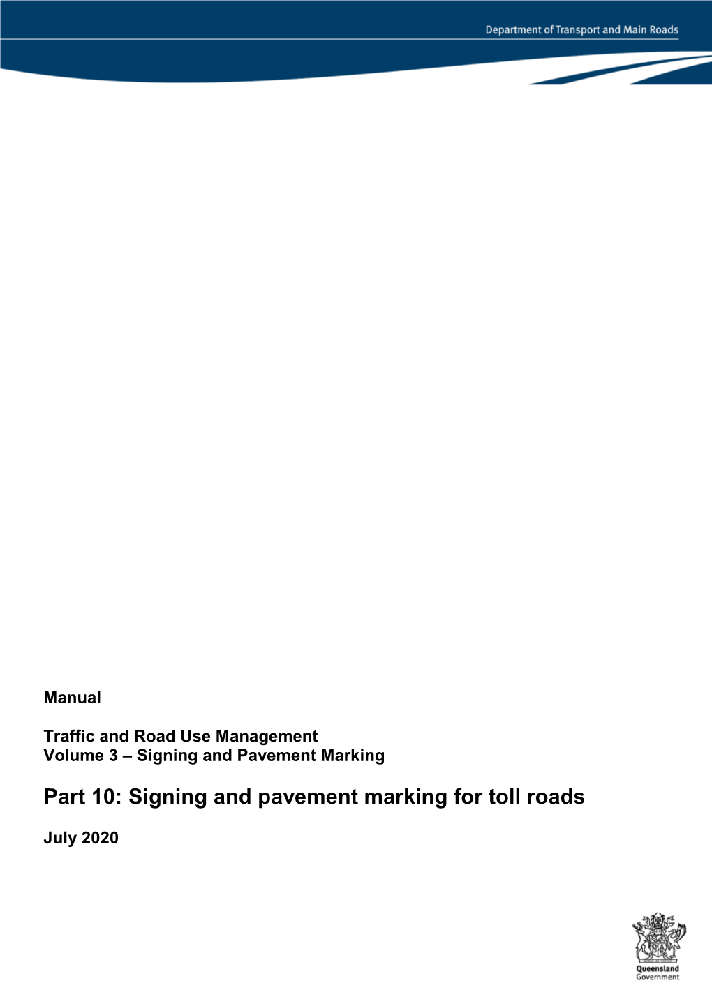Part 10: Signing and Pavement Marking for Toll Roads