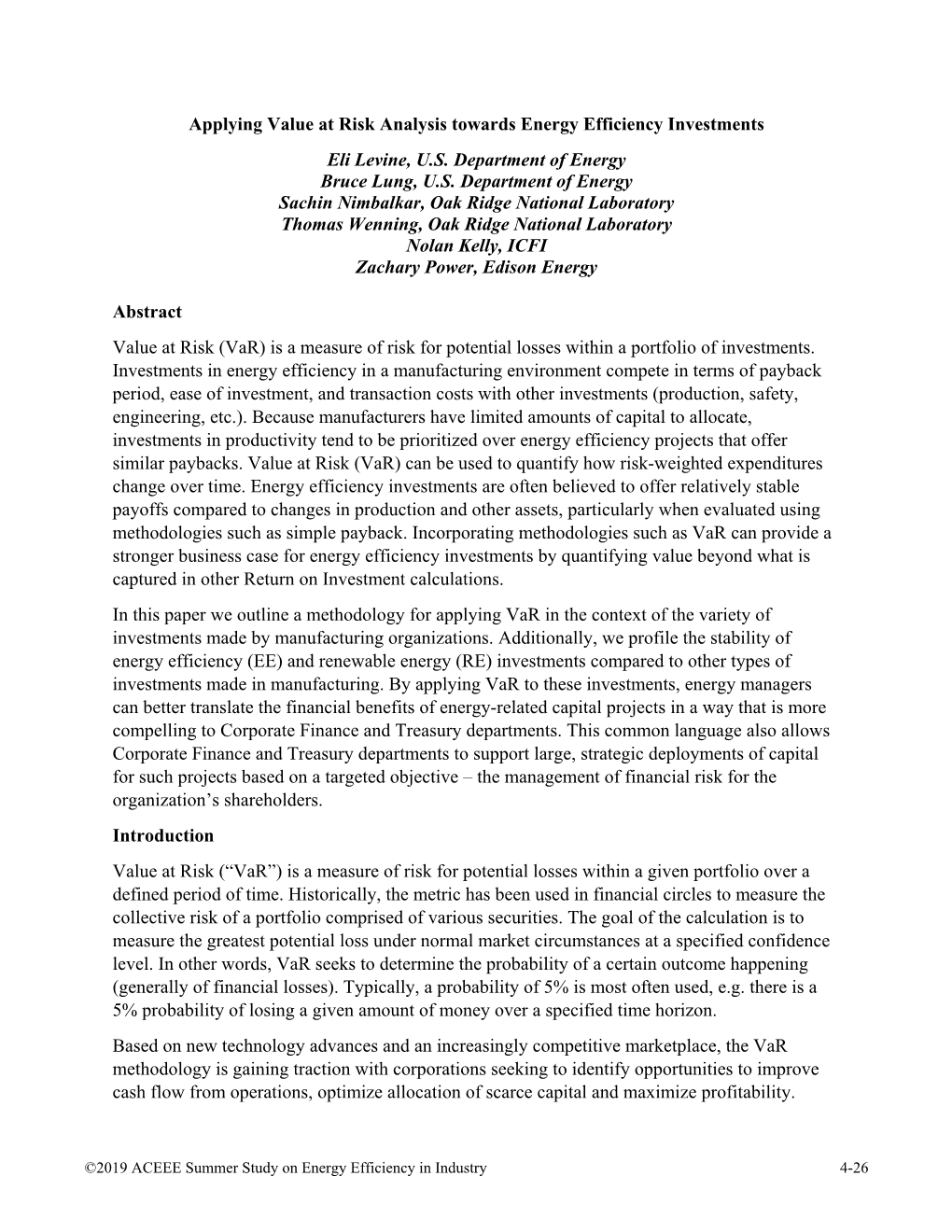 Applying Value at Risk Analysis Towards Energy Efficiency Investments Eli Levine, U.S