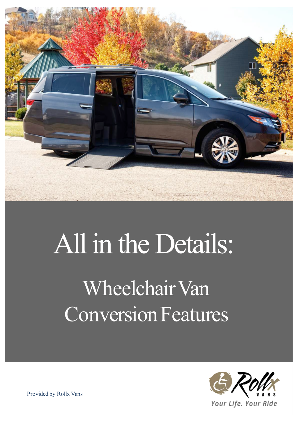 Wheelchair Van Conversion Features Download