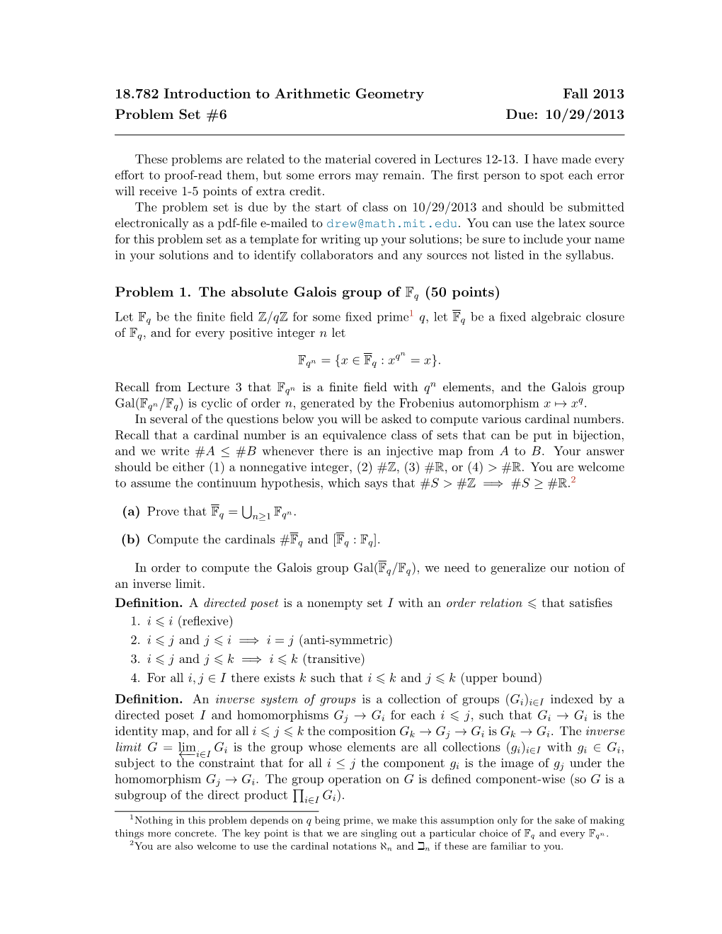 10/29/2013 Problem 1. the Absolute Galois Group of Fq