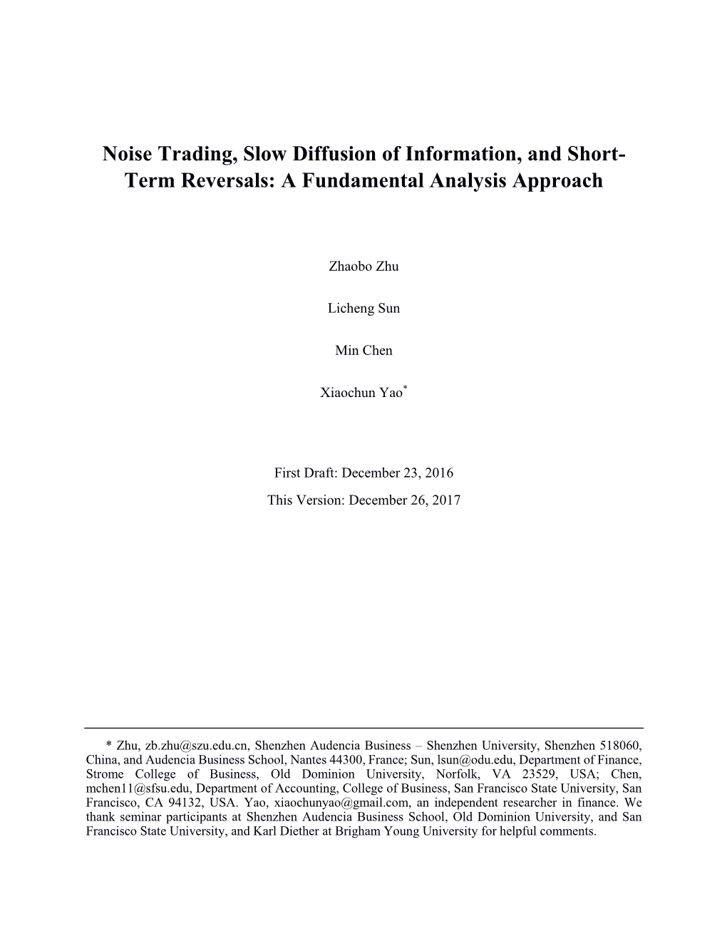 Noise Trading, Slow Diffusion of Information, and Short- Term Reversals: a Fundamental Analysis Approach