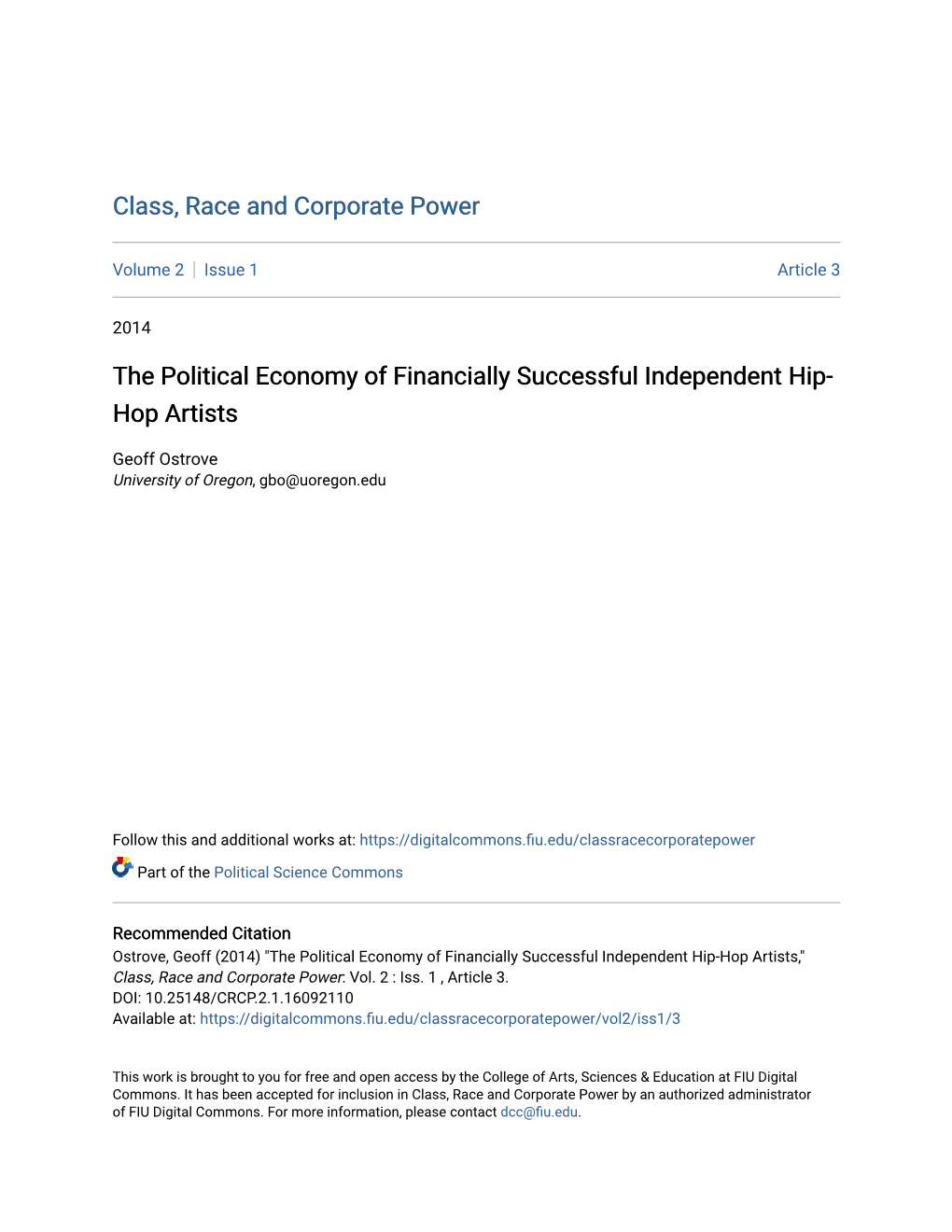 The Political Economy of Financially Successful Independent Hip-Hop Artists,