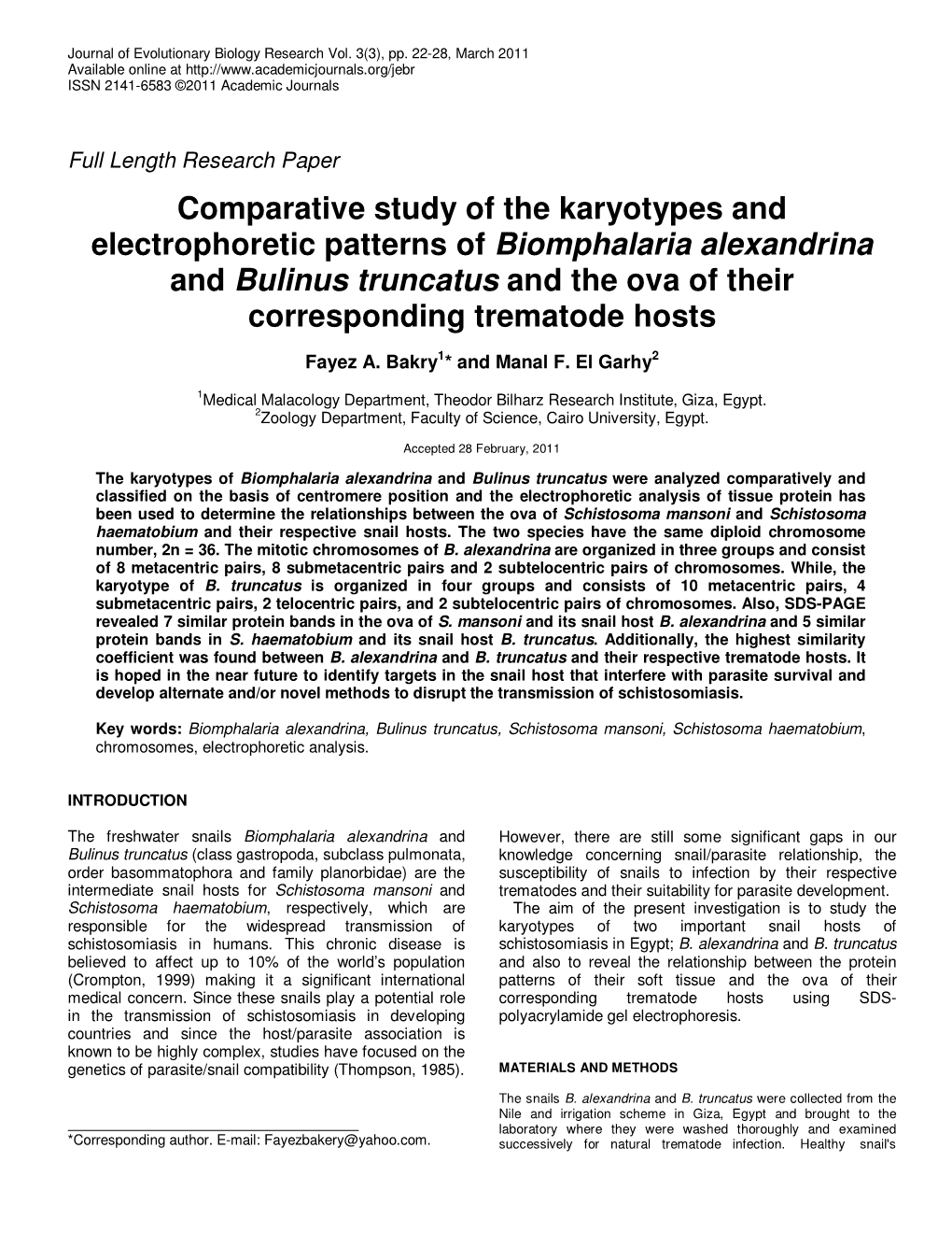 Comparative Study of the Karyotypes and Electrophoretic Patterns of Biomphalaria Alexandrina and Bulinus Truncatus and the Ova of Their Corresponding Trematode Hosts