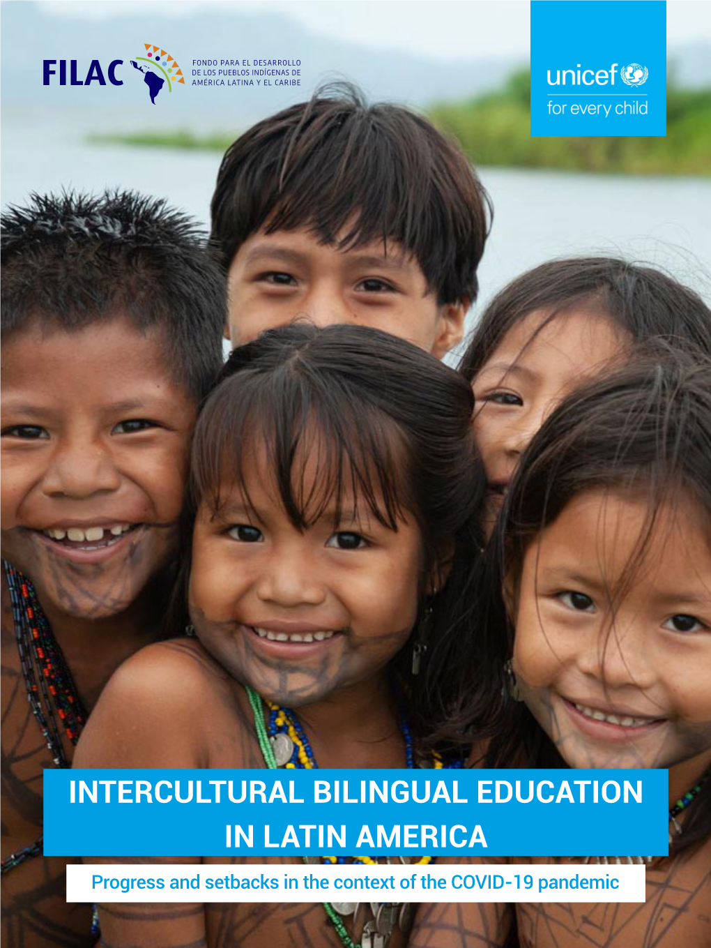 Intercultural Bilingual Education in Latin America