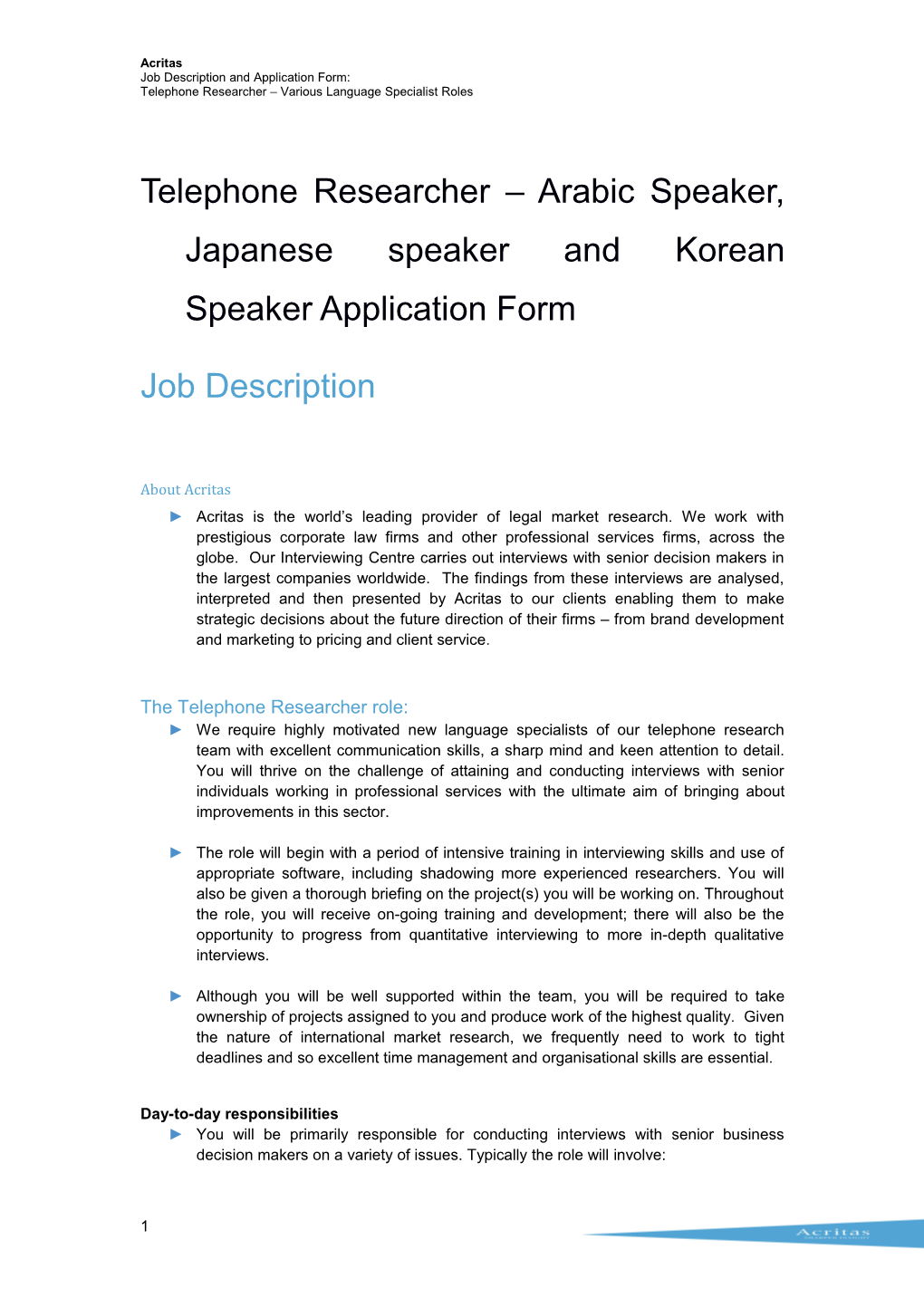 Telephone Researcher Arabic Speaker, Japanese Speaker and Korean Speaker Application Form