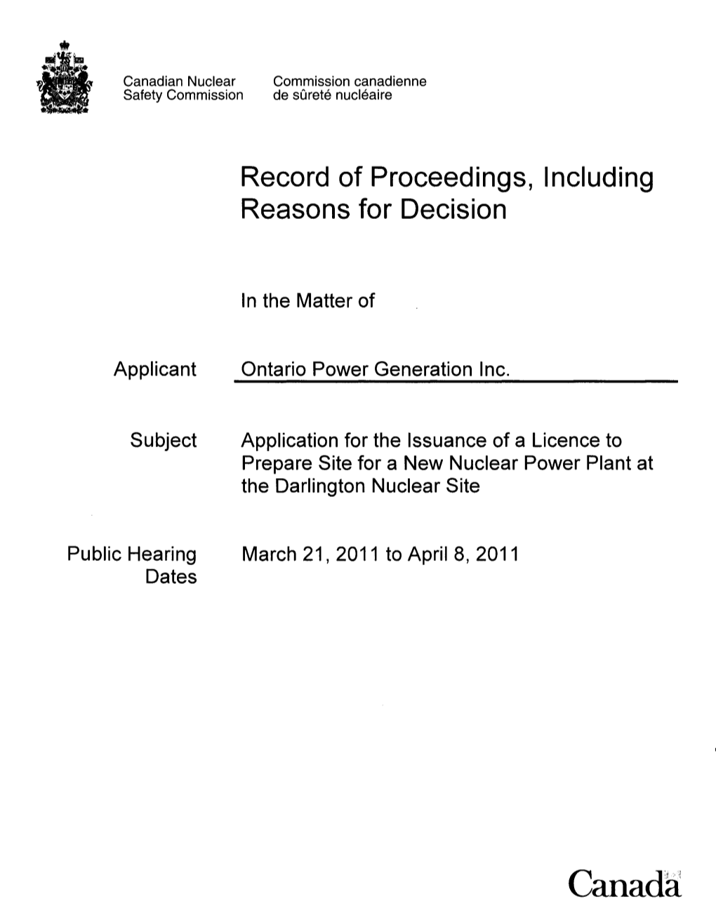 Record of Proceedings, Including Reasons for Decision