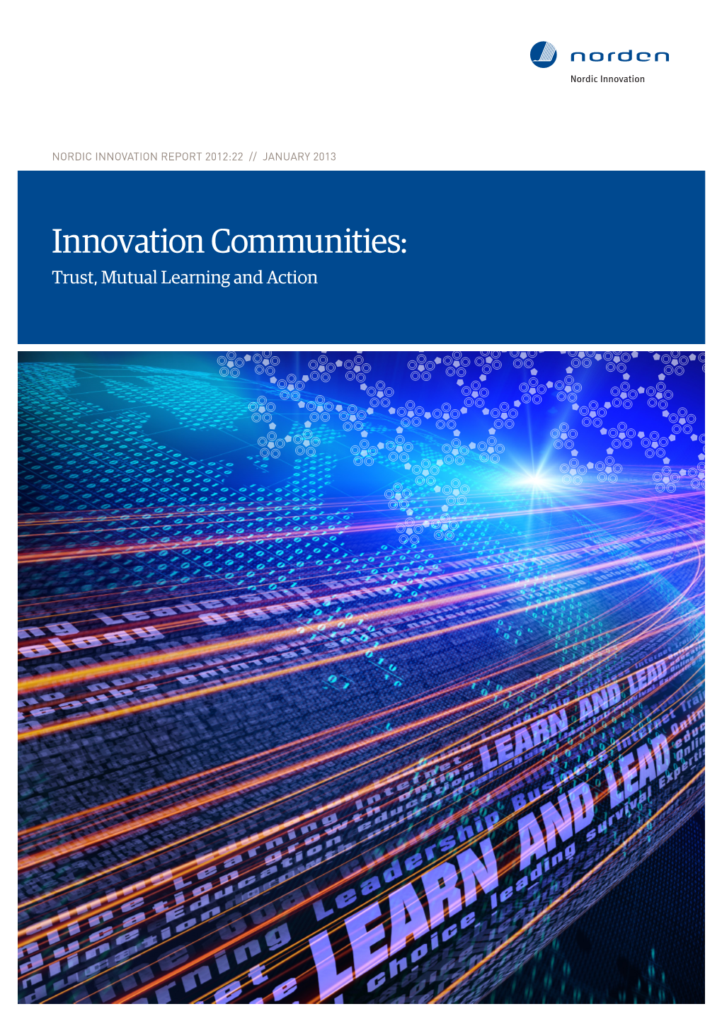 Innovation Communities: Trust, Mutual Learning and Action