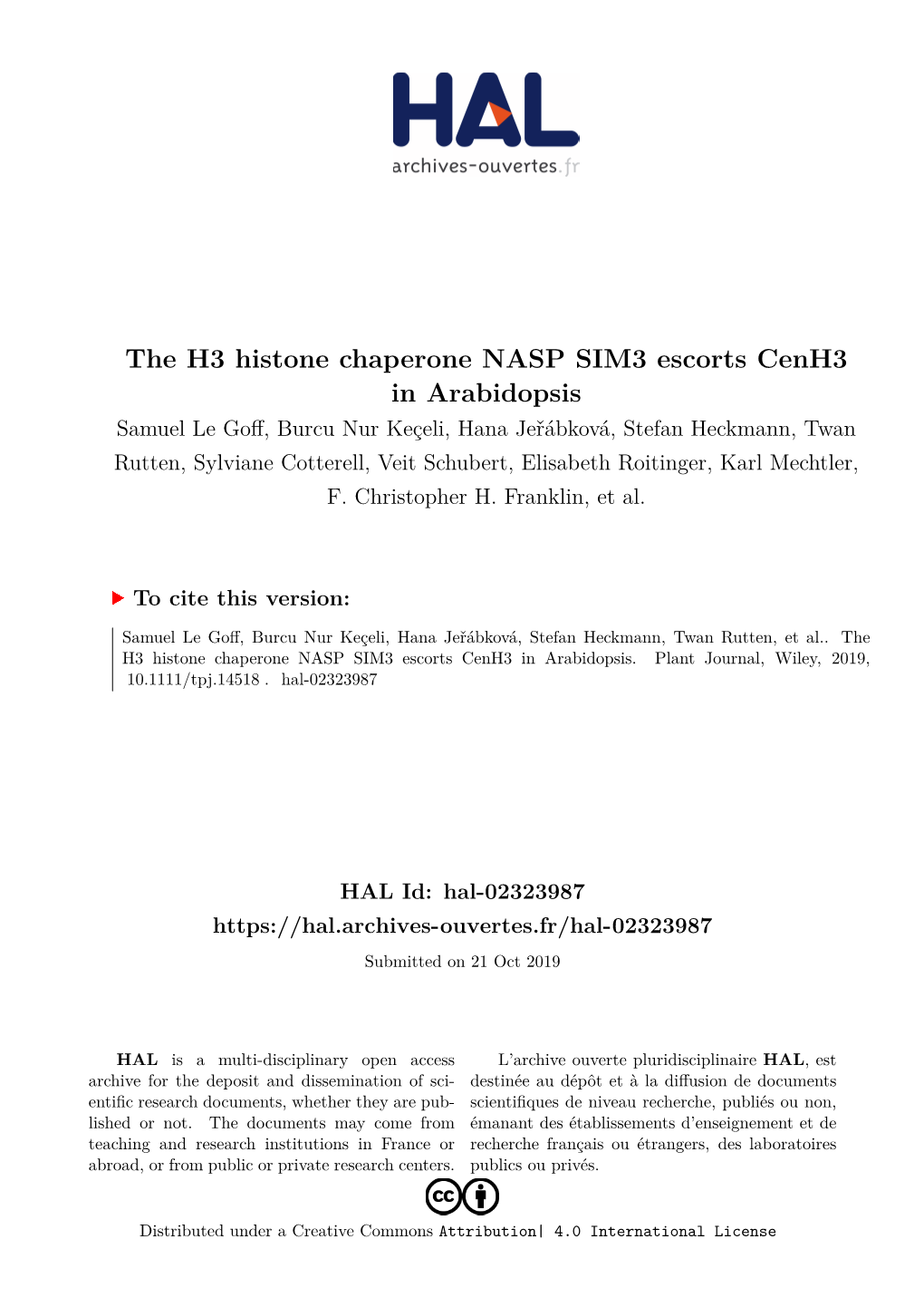 The H3 Histone Chaperone NASP SIM3 Escorts Cenh3 in Arabidopsis