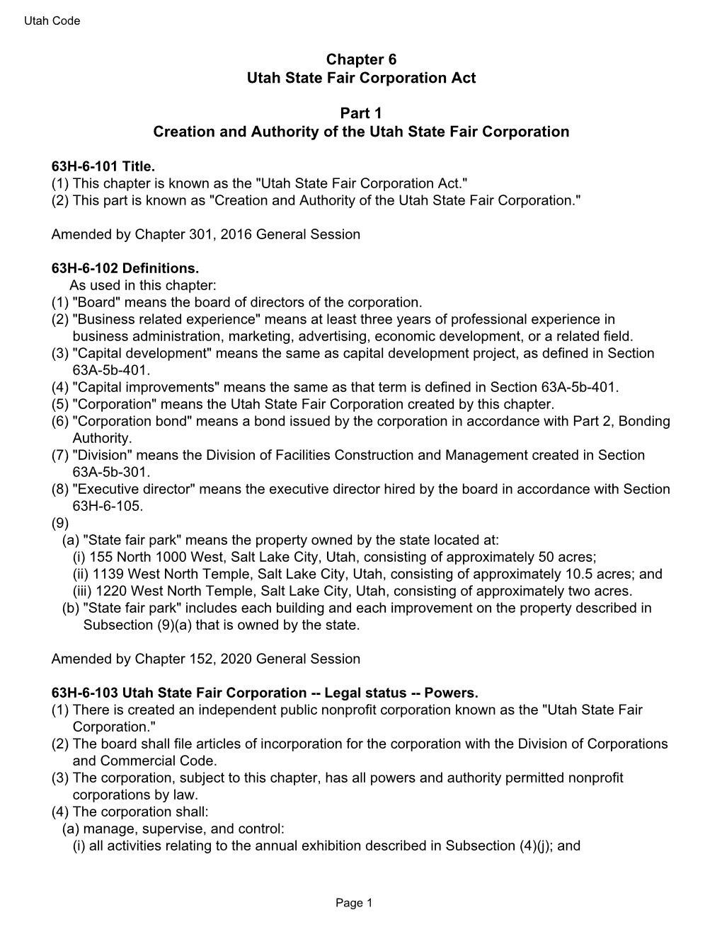 Chapter 6 Utah State Fair Corporation Act Part 1 Creation and Authority Of