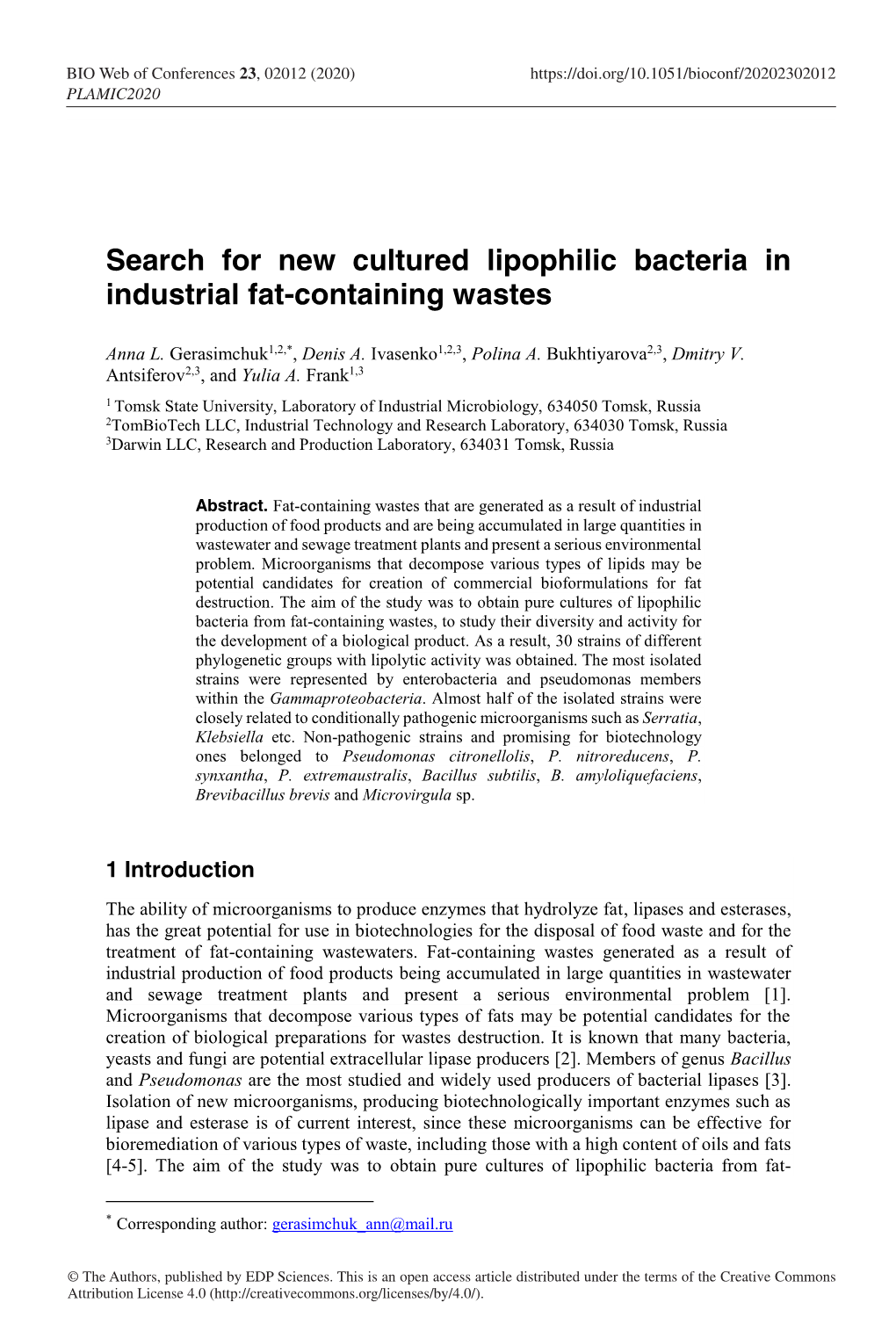 Search for New Cultured Lipophilic Bacteria in Industrial Fat-Containing Wastes