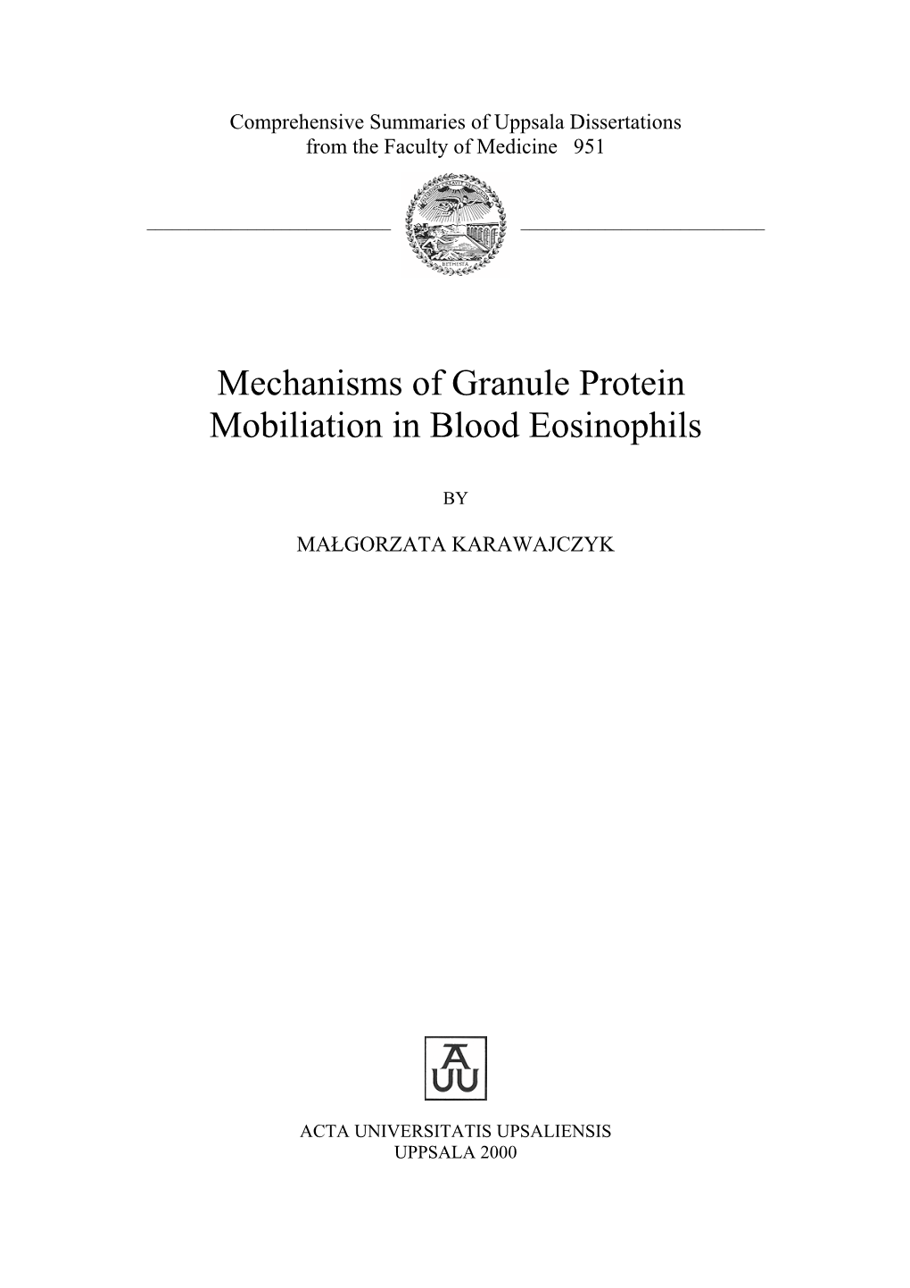 Mechanisms of Granule Protein Mobiliation in Blood Eosinophils